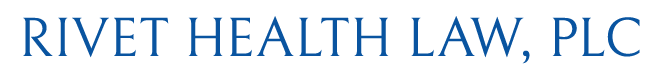 Rivet Health Law, PLC